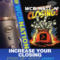 Increasing your closing | WCR Nation Ep. 387 | A Window Cleaning Podcast