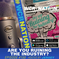 Are you ruining the industry? WCR Nation EP 150...The Window Cleaners Podcast