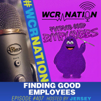 Find and Hire the Right People Fast | WCR Nation Ep. 407 | Window Cleaning Podcast