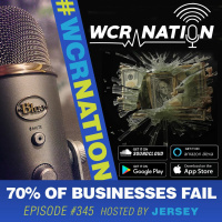 70% of Businesses Fail | WCR Nation Ep. 345 | A Window Cleaning Podcast