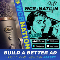 Build A Better Ad | WCR NATION Ep. 259 | A Window Cleaning Podcast