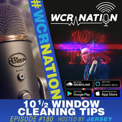 Wcr Nation | The Window Cleaning Podcast