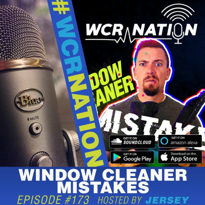 Wcr Nation | The Window Cleaning Podcast