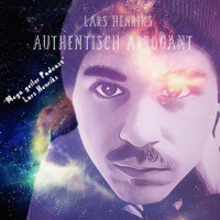 Authentisch Arrogant #11 - Black Lives Matter/Alltagsrassismus