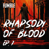Loro degli sciocchi - Rhapsody of Blood 7