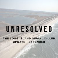 The Long Island Serial Killer (Update - Extended)