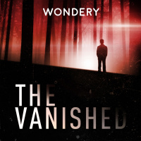 Listen Now: The Vanished
