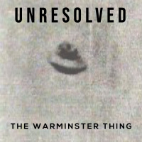 The Warminster Thing
