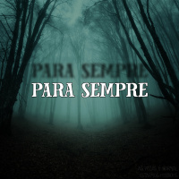 #108 - Para Sempre