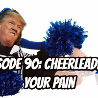 Episode 90: Cheerleading Your Pain