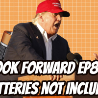 Episode 84: Batteries Not Included