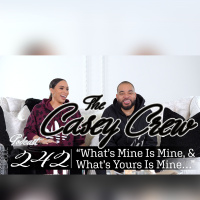 Episode 242: What’s Mine Is Mine, And What’s Yours Is Mine…