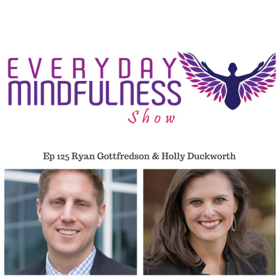Everyday Mindfulness Show