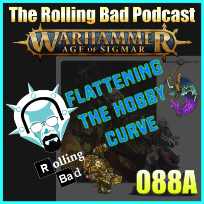Rolling Bad Podcast - An Age Of Sigmar Podcast