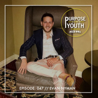 Episode 47 - Evan Nyman: Dont Tell The World Your Plans, Show Them