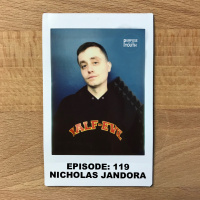 Episode 119 - Nicholas Jandora : Every Story Is Different