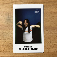 Episode 145 - Megan Gallagher : Turn Off The Autopilot Mode