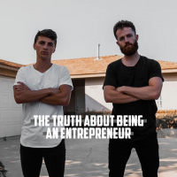 The Truth About Being An Entrepreneur In 2019 with Dalton Misner