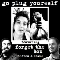 Forget the Box (Andrew Jamieson  Dawn McSweeney) – GPYS 280