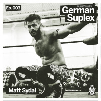German Suplex #003: Matt Sydal