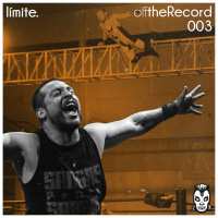 Off The Record 003: Limite
