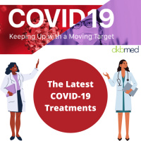 12/7/2021 - The Latest COVID-19 Treatments