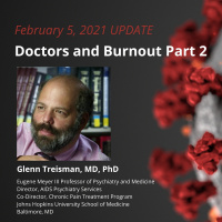 UPDATE 2/5/21 - Doctors and Burnout Part 2
