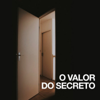 O Valor Do Secreto - Pr. Ronaldo Gabriel