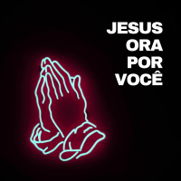 Jesus Ora Por Você - Pr. Marcelo Rodrigues