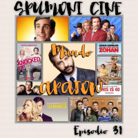 Spumoni Episodio 31 - Mundo Apatow