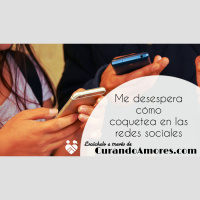 112 - Me desespera cómo coquetea en las redes sociales