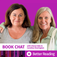Book Chat: with Cheryl Akle and Caroline Overington – episode #7