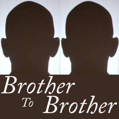 Brother To Brother