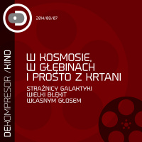 W kosmosie, w głębinach i prosto z krtani