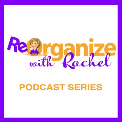 Reorganize With Rachel