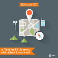 Episode 97 - A Tech in PE Journey with Alison Leathwood