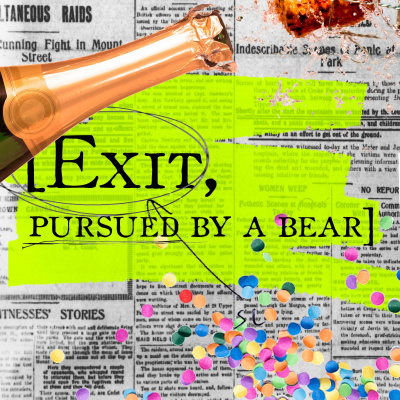 Exit, Pursued By A Bear