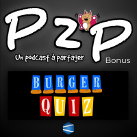 P2P BONUS - Burger Quiz