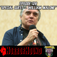 HorrorHound Radio Episode 128: Special Guest - William Malone