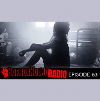 Horrorhound Radio Episode 63