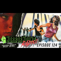 Horrorhound Radio episode 124