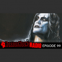 HorrorHound Radio episode 99