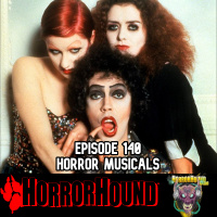 HorrorHound Radio Episode 140: Horror Musicals