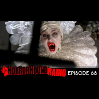 Horrorhound Radio episode 68