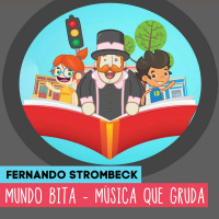 #22 - MUNDO BITA - MUSICA QUE GRUDA | Papai Comedia