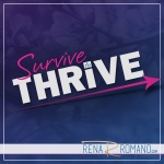 Survive To Thrive: Motivational | Inspirational | Life | Health | Law Of Attraction | Overcoming Adversity |