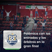 Play Segunda | Polémica con las entradas y los árbitros en la gran final