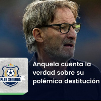 Play Segunda | Anquela desvela en La SER la verdad sobre su polémica destitución