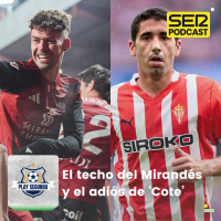 Play Segunda | El techo del Mirandés y el adiós de Cote