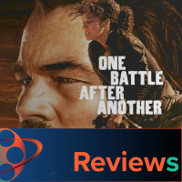 PFG Reviews (One Battle After Another)